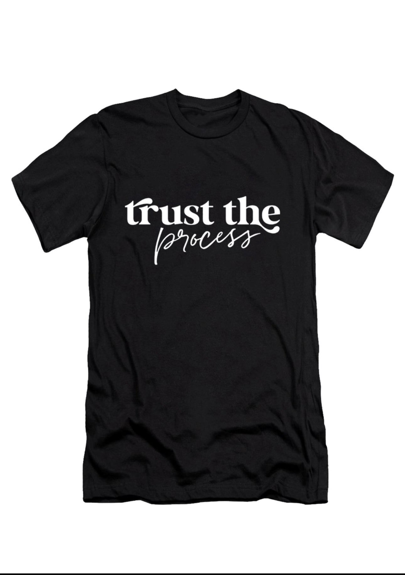 Trust the Process Tee